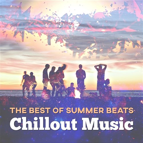The Best of Summer Beats: Chillout Music, Sunset Chill del Mar, Ibiza Beach & Pool Party Music Dj Trance Vibes