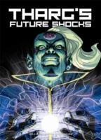 The Best of Tharg's Future Shocks Milligan Peter, Morrison Grant