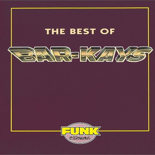 The Best Of The Bar-Kays The Bar-Kays