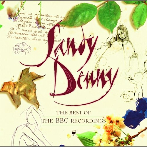 The Best Of The BBC Recordings Sandy Denny