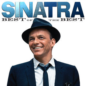 The Best Of The Best Sinatra Frank