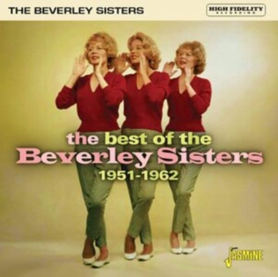The Best of the Beverley Sisters 1951-1962 The Beverley Sisters