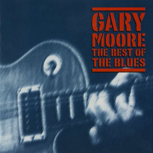 The Best Of The Blues Gary Moore