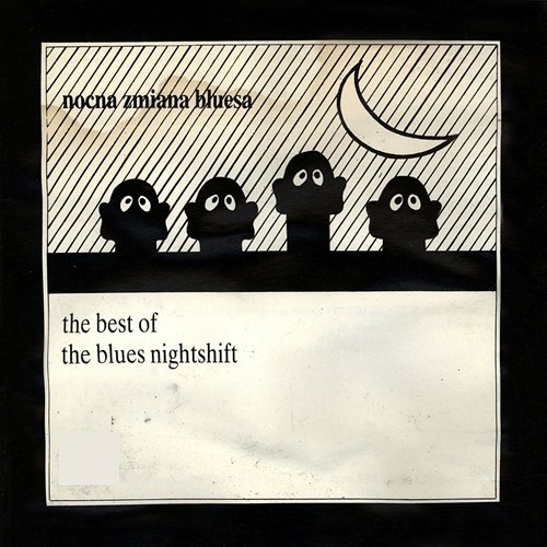 The Best of the Blues Nightshift Nocna Zmiana Bluesa