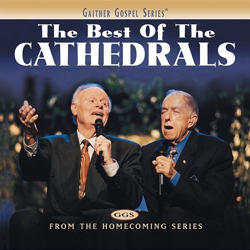 The Best Of The Cathedrals The Cathedrals