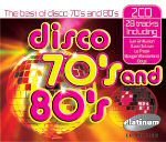 The Best Of The Disco 70's And 80's Various Artists
