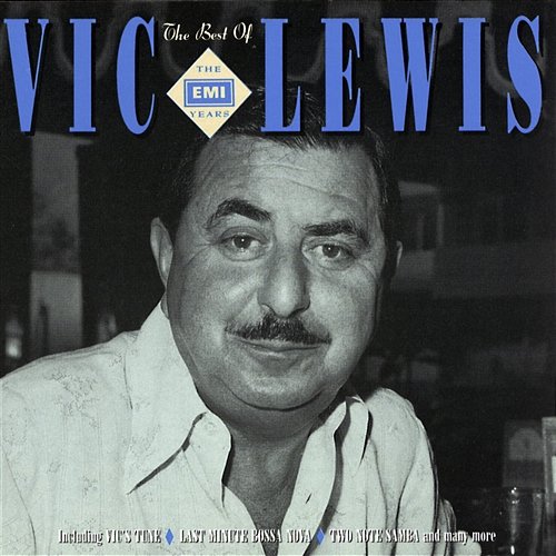 The Best Of The EMI Years Vic Lewis
