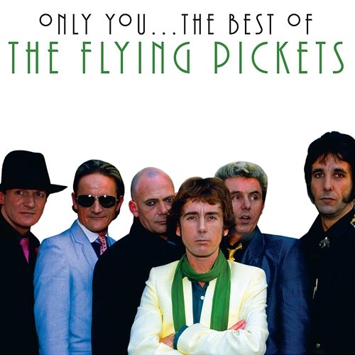 The Best Of The Flying Pickets The Flying Pickets