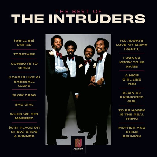 The Best Of The Intruders The Intruders