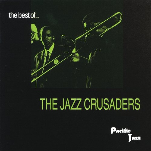 The Best Of The Jazz Crusaders The Jazz Crusaders