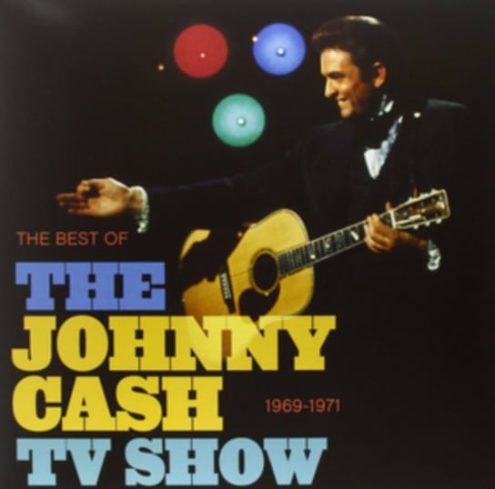 The Best Of The Johnny Cash TV Show 1969-1971 Various Artists