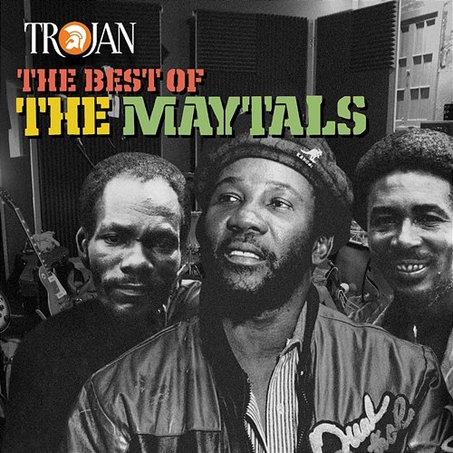 The Best of the Maytals The Maytals