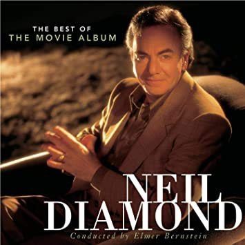 The Best Of The Movie Album Neil Diamond
