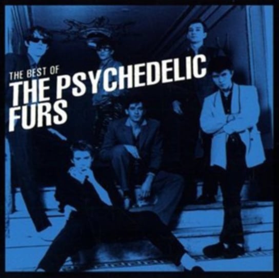 The Best Of The Psychedelic Furs The Psychedelic Furs