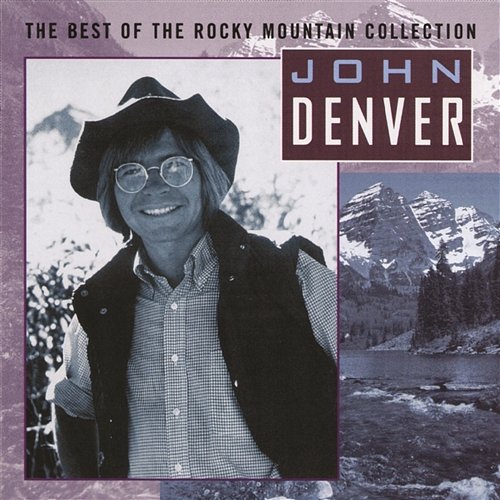 Rocky Mountain High John Denver