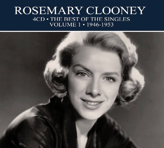 The Best Of The Singles: Clooney Rosemary 1946-1953. Volume 1 (Remastered) Clooney Rosemary