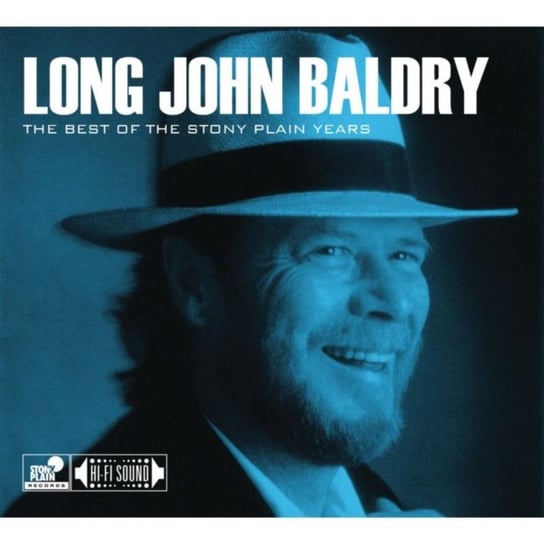 The Best of the Stony Plain Years Baldry Long John