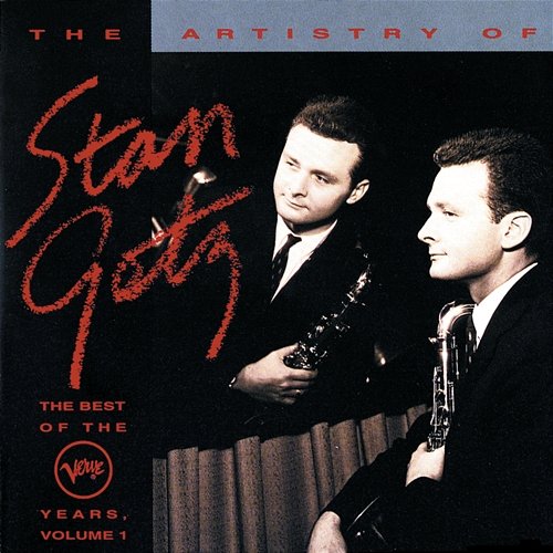 The Best Of The Verve Years Vol.1 Stan Getz