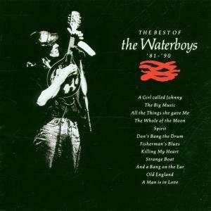 The Best Of the Waterboys: 1981-1990 The Waterboys