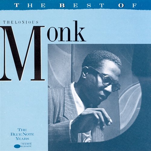 The Best Of Thelonious Monk Thelonious Monk