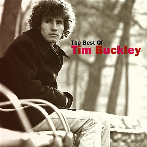 The Best Of Tim Buckley Tim Buckley