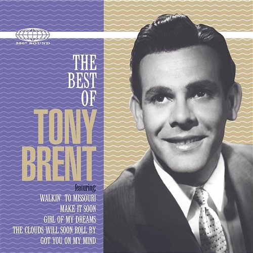 The Best Of Tony Brent Tony Brent