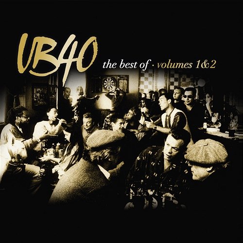 The Best Of UB40 Volumes 1 & 2 UB40
