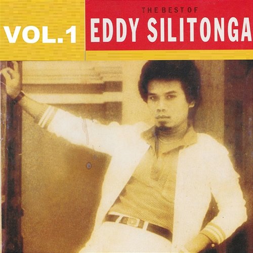 The Best Of, Vol. 1 Eddy Silitonga