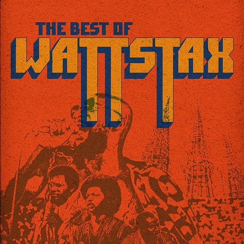 The Best Of Wattstax Various Artists