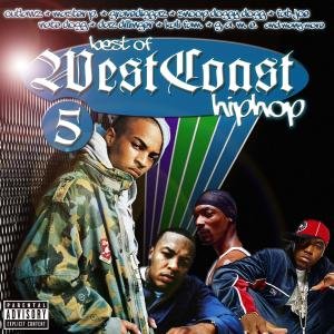 The Best Of Westcoast Hip-Hop. Volume 5 Various Artists