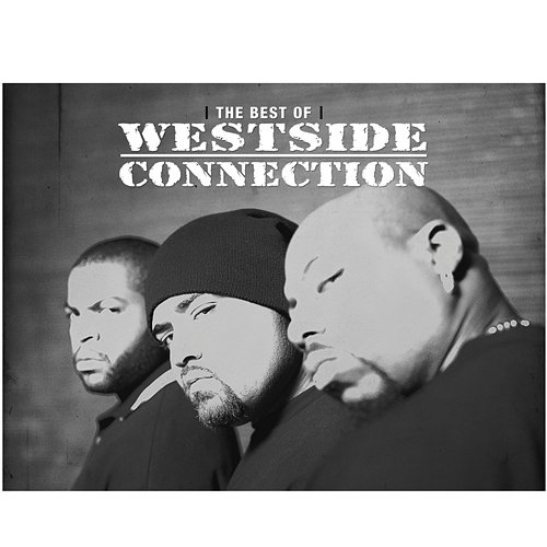 Gangsta Nation Westside Connection feat. Nate Dogg