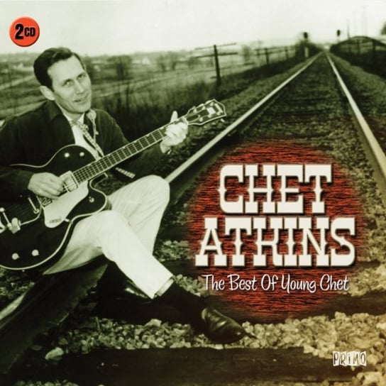 The Best Of Young Chet Chet Atkins