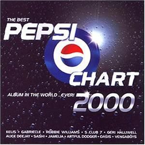 The Best Pepsi Chart Album in the World...ever! 2000 Various Artists