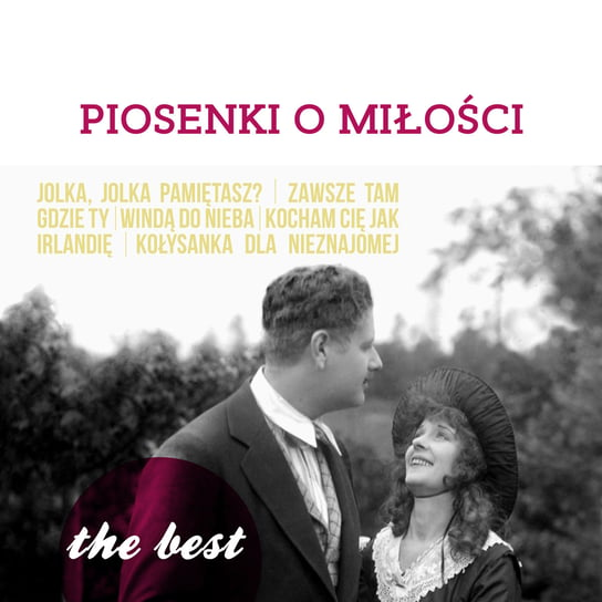 The Best: Piosenki o miłości Various Artists