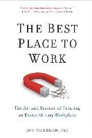 The Best Place To Work Friedman Ron