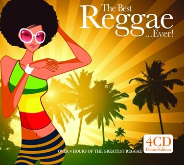 The Best Reggae... Ever! Various Artists