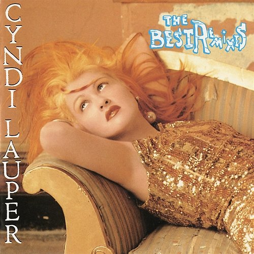 The Best Remixes Cyndi Lauper