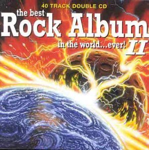 The Best Rock Album In The World Ever, Vol. 2 Various Artists