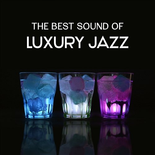 The Best Sound of Luxury Jazz - Instrumental Cocktail Party Music, Collection for Danceable Night, Pure Fantasy and Romance Jazz Cocktail Party Ensemble