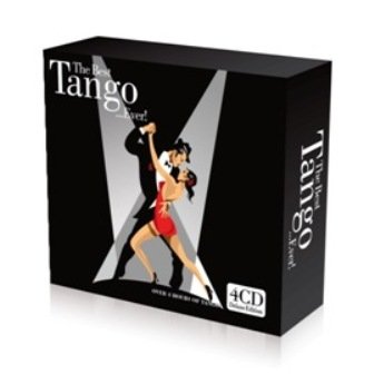 The Best Tango...Ever! Various Artists