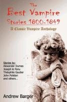 The Best Vampire Stories 1800-1849 Polidori John, Fanu Joseph