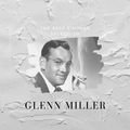 The Best Vintage Selection Glenn Miller