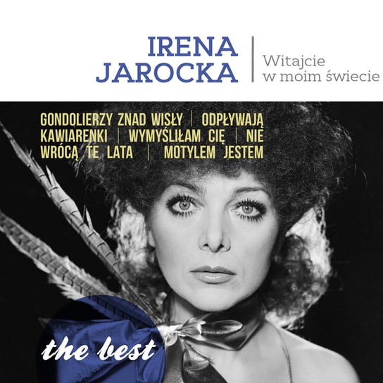 The Best: Witajcie w moim świecie Jarocka Irena