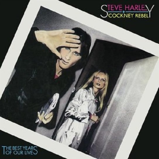 The Best Years of Our Lives (45th Anniversary Limited Edition) Steve Harley & Cockney Rebel
