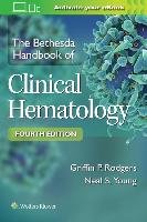 The Bethesda Handbook of Clinical Hematology Rodgers Griffin