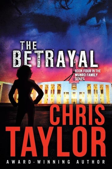 The Betrayal Taylor Chris