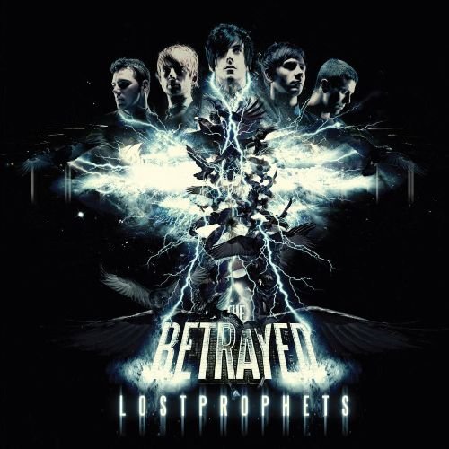 The Betrayed Lost Prophets