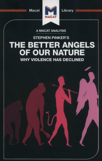 The Better Angels of Our Nature. Why Violence has declined Smortchkova Joulia