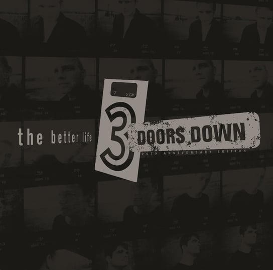 The Better Life (20 Anniversary Edition) 3 Doors Down