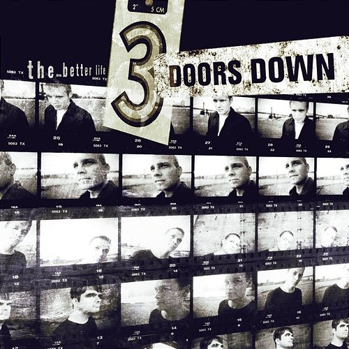 The Better Life 3 Doors Down